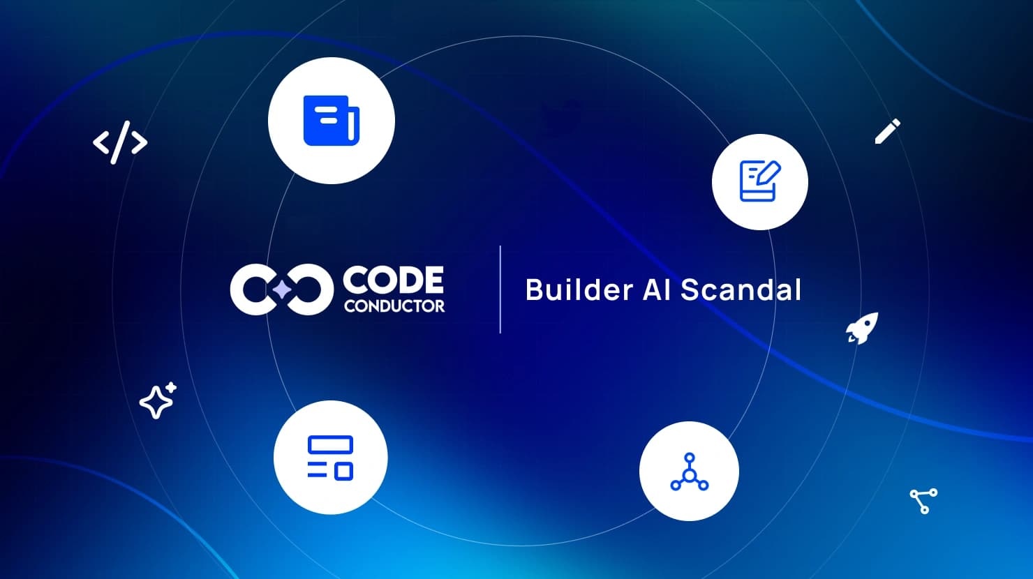 Builder AI Scandal - CodeConductor